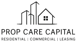 Prop Care Capital-Residential Commercial and Leasing Properties